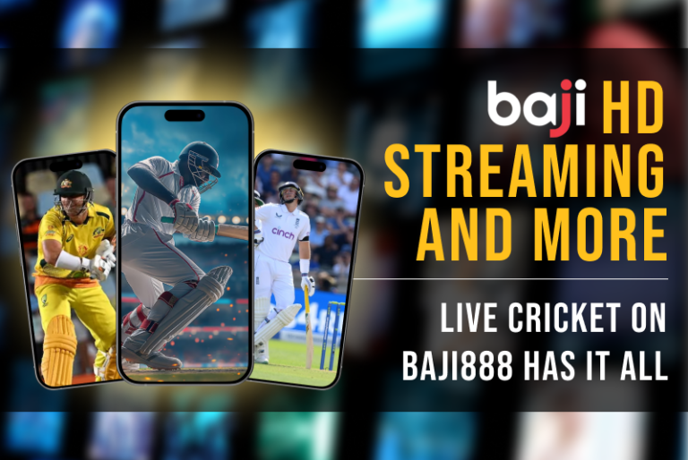 HD Streaming and More: Live Cricket on Baji888 Has It All